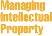 Managing Intellectual Property